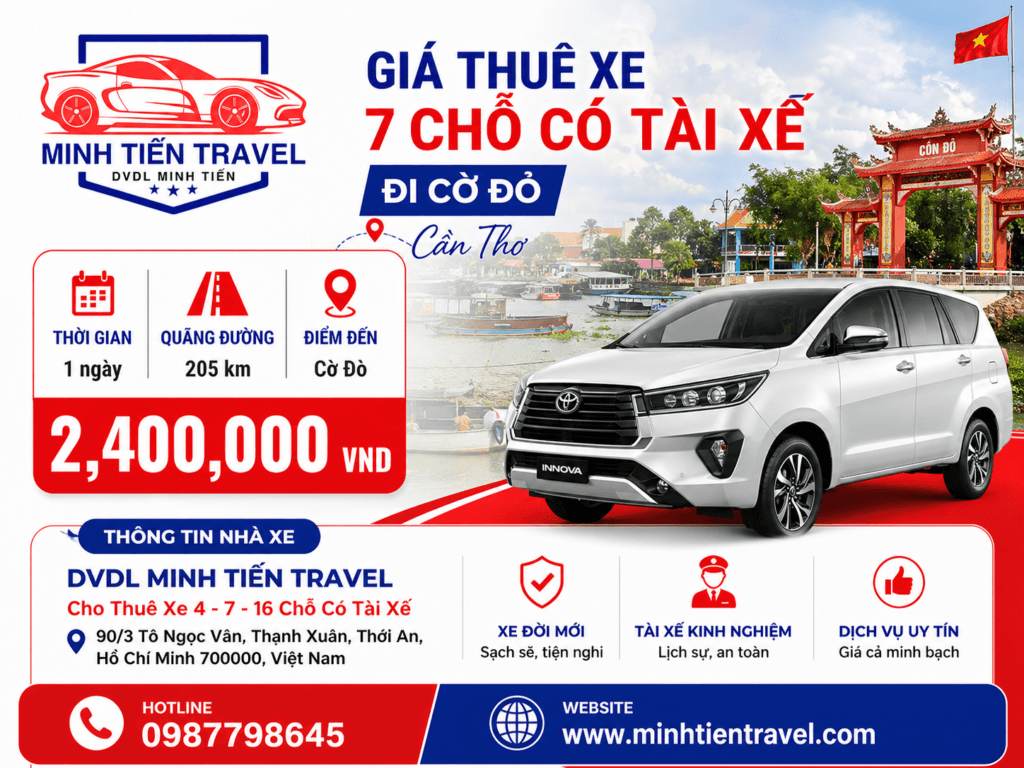Giá thuê xe 7 chỗ có tài xế đi Cờ Đỏ Cần Thơ DVDL Minh Tiến Travel